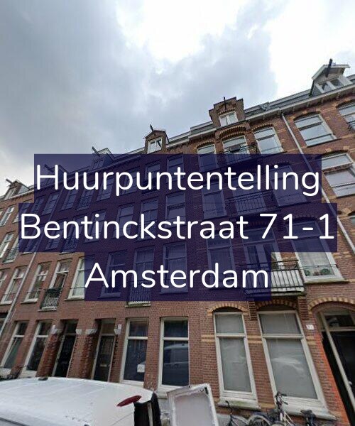 Foto gevel Huurpuntentelling voor Bentinckstraat 71-1, Amsterdam