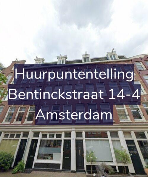 Foto gevel Huurpuntentelling voor Bentinckstraat 14-4, Amsterdam