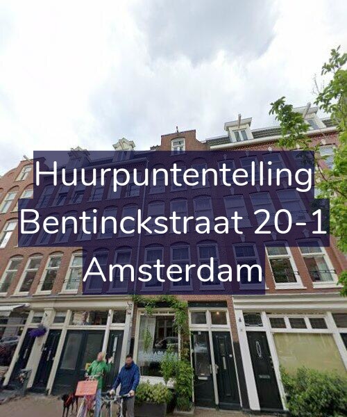 Foto gevel Huurpuntentelling voor Bentinckstraat 20-1, Amsterdam