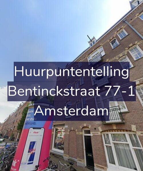 Foto gevel Huurpuntentelling voor Bentinckstraat 77-1, Amsterdam