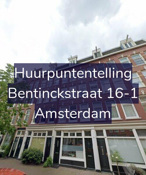 Foto gevel Huurpuntentelling voor Bentinckstraat 16-1, Amsterdam