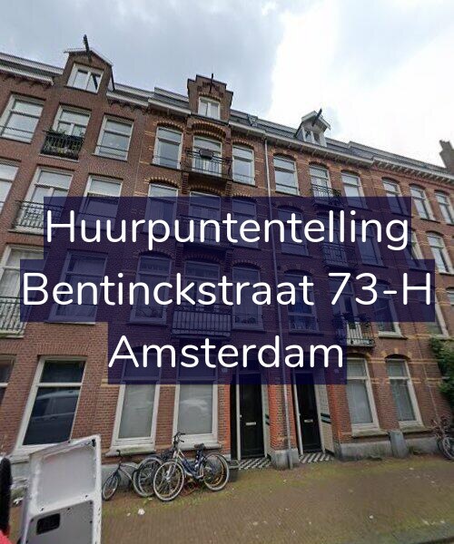 Foto gevel Huurpuntentelling voor Bentinckstraat 73-H, Amsterdam