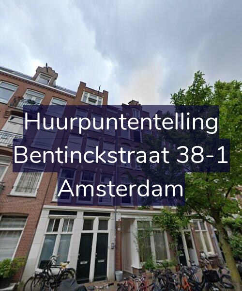 Foto gevel Huurpuntentelling voor Bentinckstraat 38-1, Amsterdam