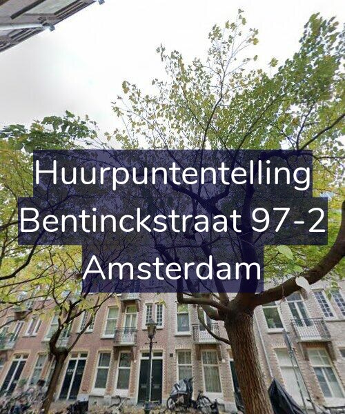 Foto gevel Huurpuntentelling voor Bentinckstraat 97-2, Amsterdam