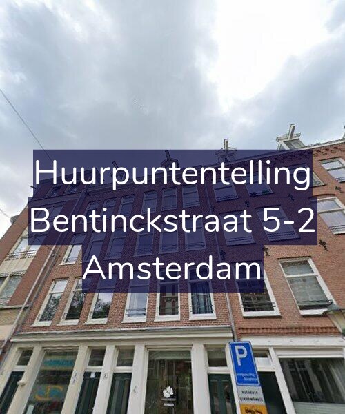 Foto gevel Huurpuntentelling voor Bentinckstraat 5-2, Amsterdam