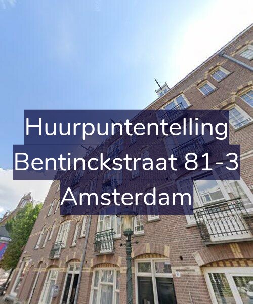 Foto gevel Huurpuntentelling voor Bentinckstraat 81-3, Amsterdam