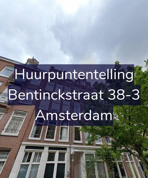 Foto gevel Huurpuntentelling voor Bentinckstraat 38-3, Amsterdam