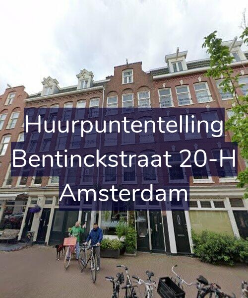 Foto gevel Huurpuntentelling voor Bentinckstraat 20-H, Amsterdam