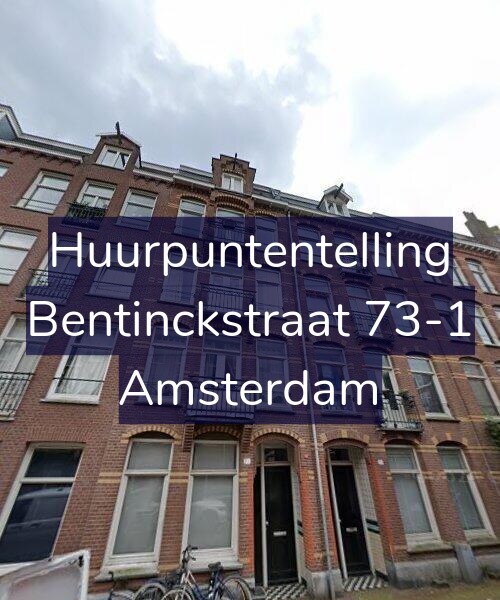 Foto gevel Huurpuntentelling voor Bentinckstraat 73-1, Amsterdam