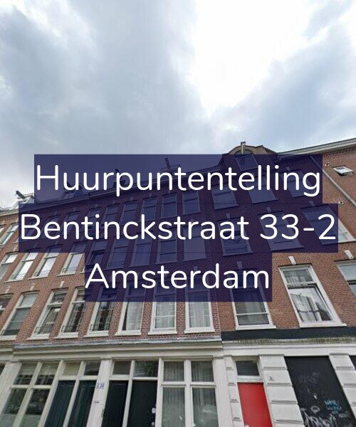 Foto gevel Huurpuntentelling voor Bentinckstraat 33-2, Amsterdam