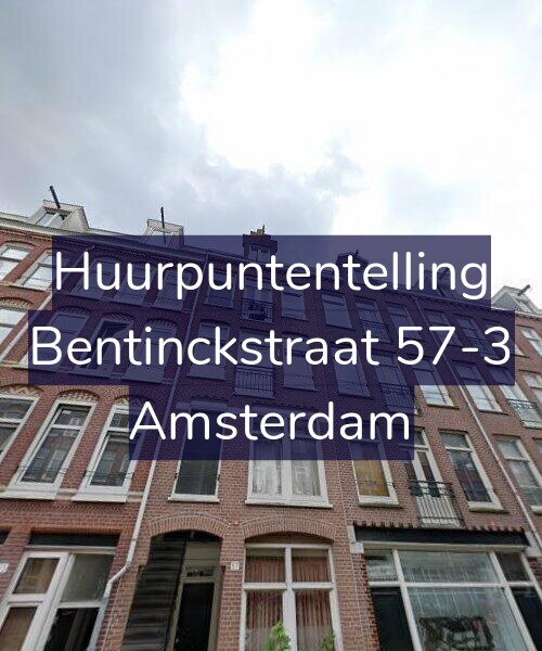 Foto gevel Huurpuntentelling voor Bentinckstraat 57-3, Amsterdam