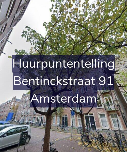 Foto gevel Huurpuntentelling voor Bentinckstraat 91, Amsterdam