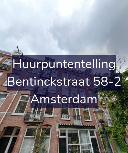 Foto gevel Huurpuntentelling voor Bentinckstraat 58-2, Amsterdam
