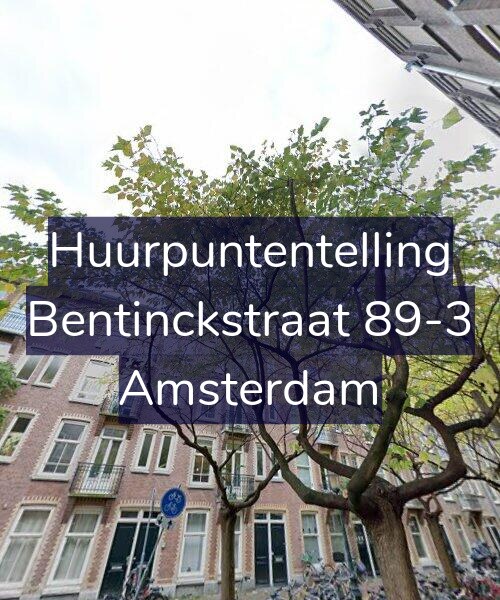Foto gevel Huurpuntentelling voor Bentinckstraat 89-3, Amsterdam