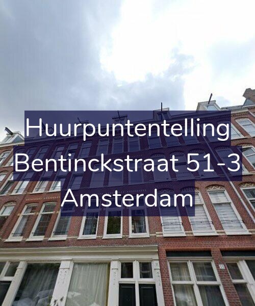 Foto gevel Huurpuntentelling voor Bentinckstraat 51-3, Amsterdam