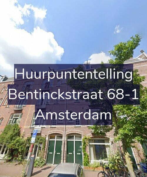 Foto gevel Huurpuntentelling voor Bentinckstraat 68-1, Amsterdam