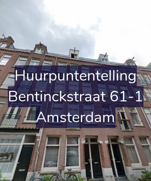 Foto gevel Huurpuntentelling voor Bentinckstraat 61-1, Amsterdam