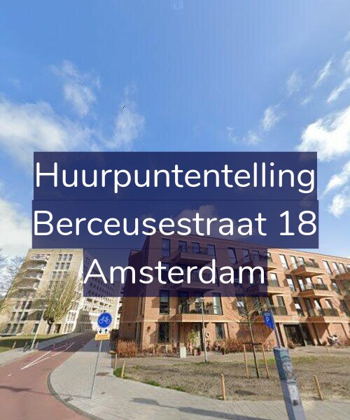 Foto gevel Huurpuntentelling voor Berceusestraat 18, Amsterdam