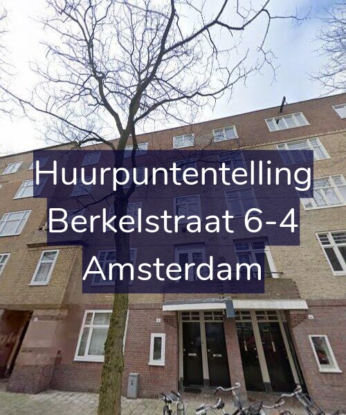 Foto gevel Huurpuntentelling voor Berkelstraat 6-4, Amsterdam