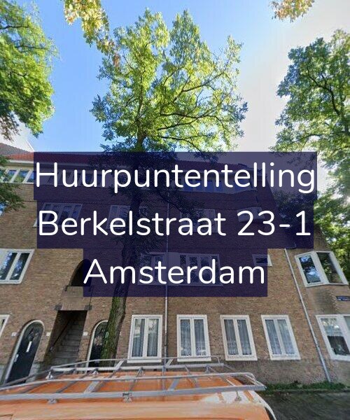 Foto gevel Huurpuntentelling voor Berkelstraat 23-1, Amsterdam