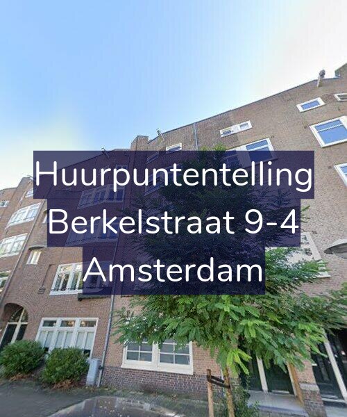 Foto gevel Huurpuntentelling voor Berkelstraat 9-4, Amsterdam