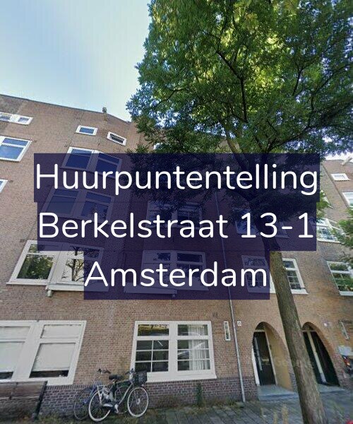 Foto gevel Huurpuntentelling voor Berkelstraat 13-1, Amsterdam