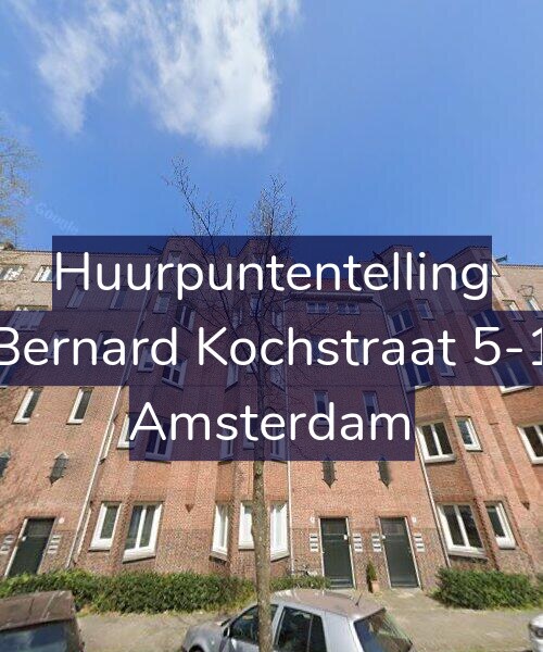 Foto gevel Huurpuntentelling voor Bernard Kochstraat 5-1, Amsterdam