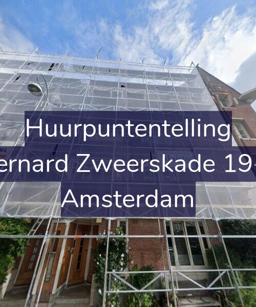 Foto gevel Huurpuntentelling voor Bernard Zweerskade 19-1, Amsterdam