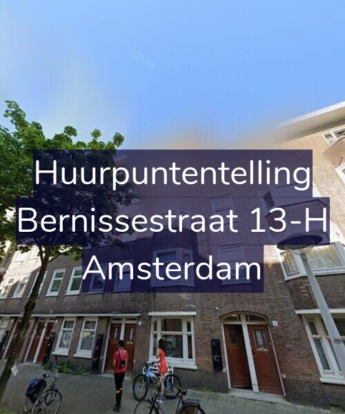 Foto gevel Huurpuntentelling voor Bernissestraat 13-H, Amsterdam