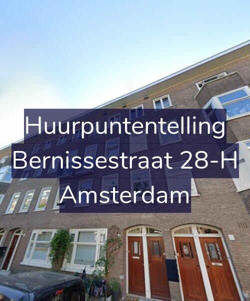 Foto gevel Huurpuntentelling voor Bernissestraat 28-H, Amsterdam