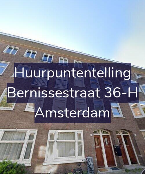 Foto gevel Huurpuntentelling voor Bernissestraat 36-H, Amsterdam