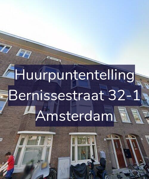 Foto gevel Huurpuntentelling voor Bernissestraat 32-1, Amsterdam