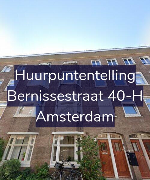 Foto gevel Huurpuntentelling voor Bernissestraat 40-H, Amsterdam