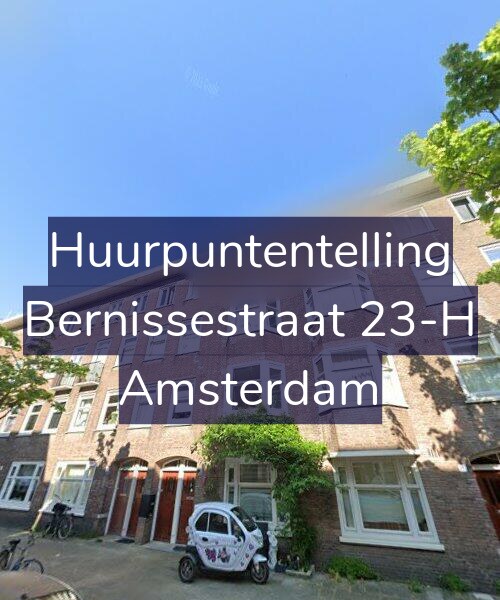 Foto gevel Huurpuntentelling voor Bernissestraat 23-H, Amsterdam
