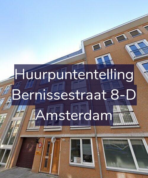 Foto gevel Huurpuntentelling voor Bernissestraat 8-D, Amsterdam