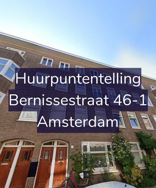 Foto gevel Huurpuntentelling voor Bernissestraat 46-1, Amsterdam