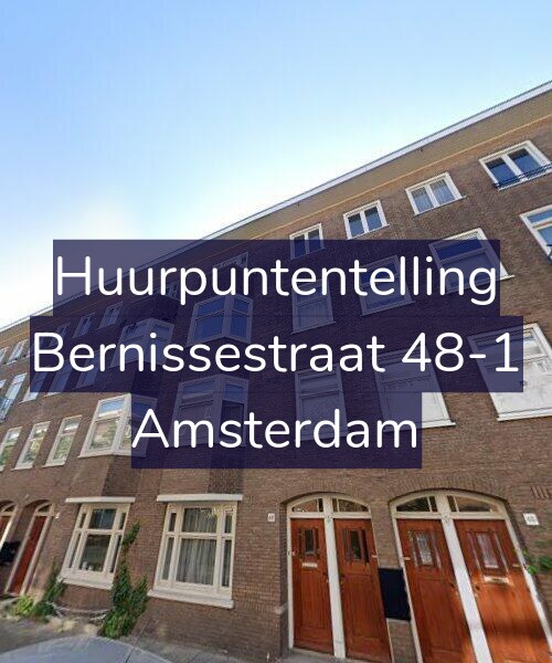 Foto gevel Huurpuntentelling voor Bernissestraat 48-1, Amsterdam