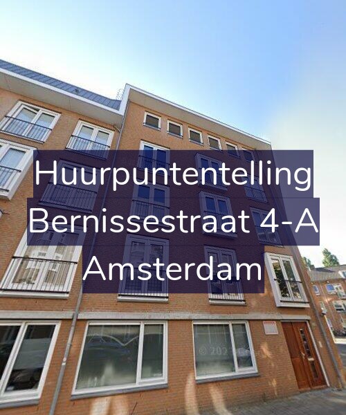 Foto gevel Huurpuntentelling voor Bernissestraat 4-A, Amsterdam