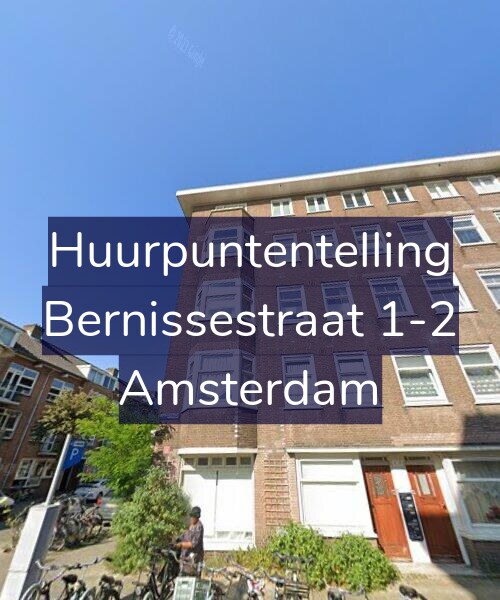 Foto gevel Huurpuntentelling voor Bernissestraat 1-2, Amsterdam