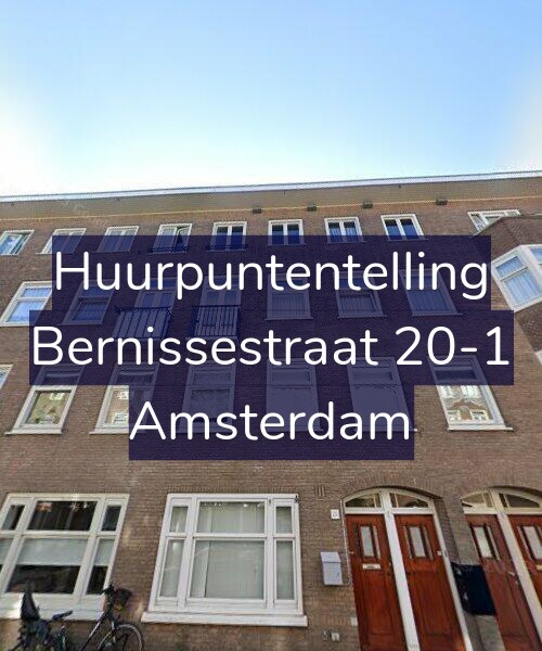 Foto gevel Huurpuntentelling voor Bernissestraat 20-1, Amsterdam