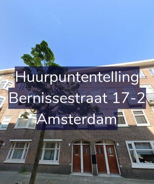 Foto gevel Huurpuntentelling voor Bernissestraat 17-2, Amsterdam