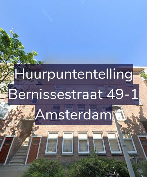 Foto gevel Huurpuntentelling voor Bernissestraat 49-1, Amsterdam