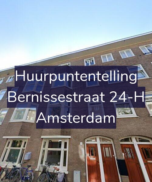 Foto gevel Huurpuntentelling voor Bernissestraat 24-H, Amsterdam