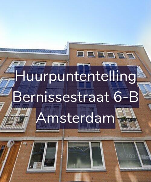 Foto gevel Huurpuntentelling voor Bernissestraat 6-B, Amsterdam