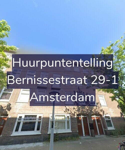 Foto gevel Huurpuntentelling voor Bernissestraat 29-1, Amsterdam