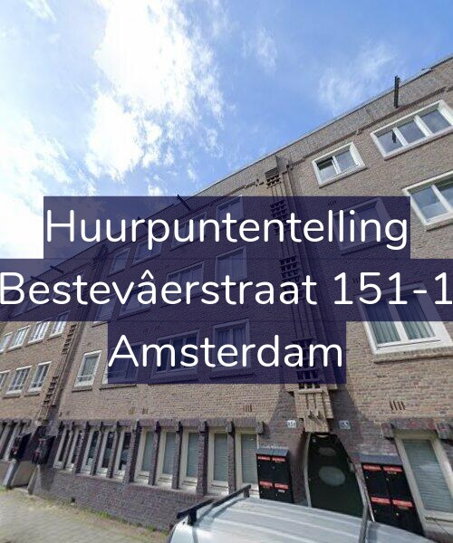 Foto gevel Huurpuntentelling voor Bestevâerstraat 151-1, Amsterdam