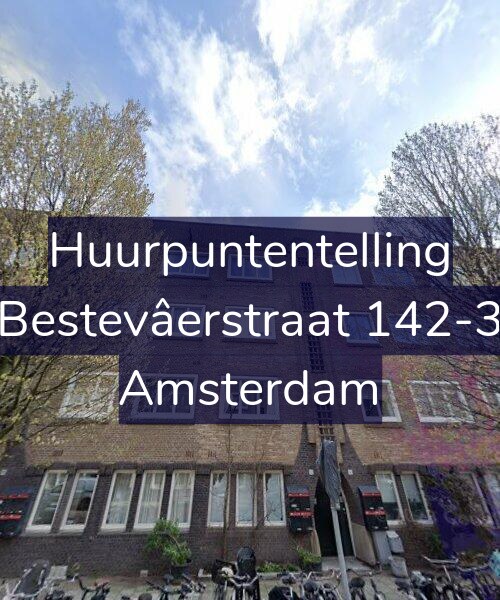 Foto gevel Huurpuntentelling voor Bestevâerstraat 142-3, Amsterdam