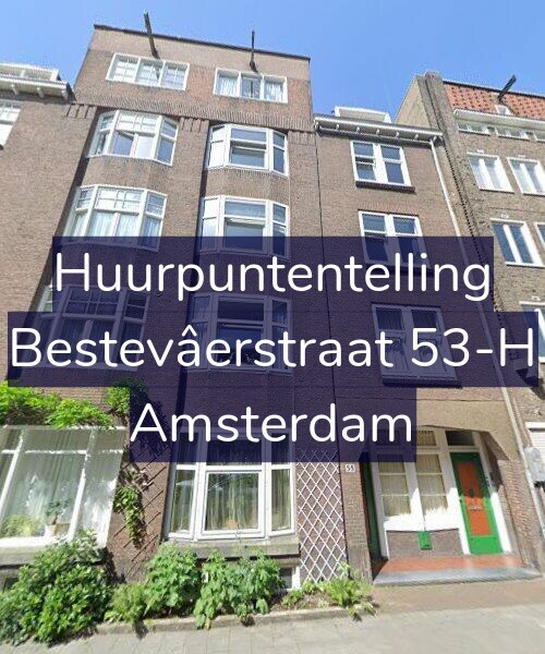 Foto gevel Huurpuntentelling voor Bestevâerstraat 53-H, Amsterdam