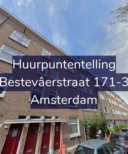 Foto gevel Huurpuntentelling voor Bestevâerstraat 171-3, Amsterdam