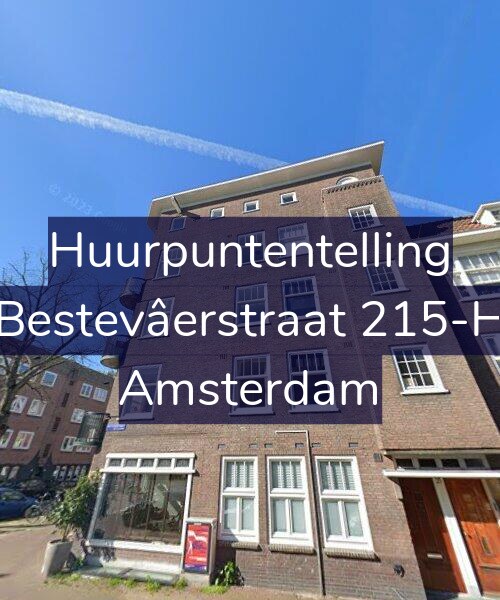 Foto gevel Huurpuntentelling voor Bestevâerstraat 215-H, Amsterdam